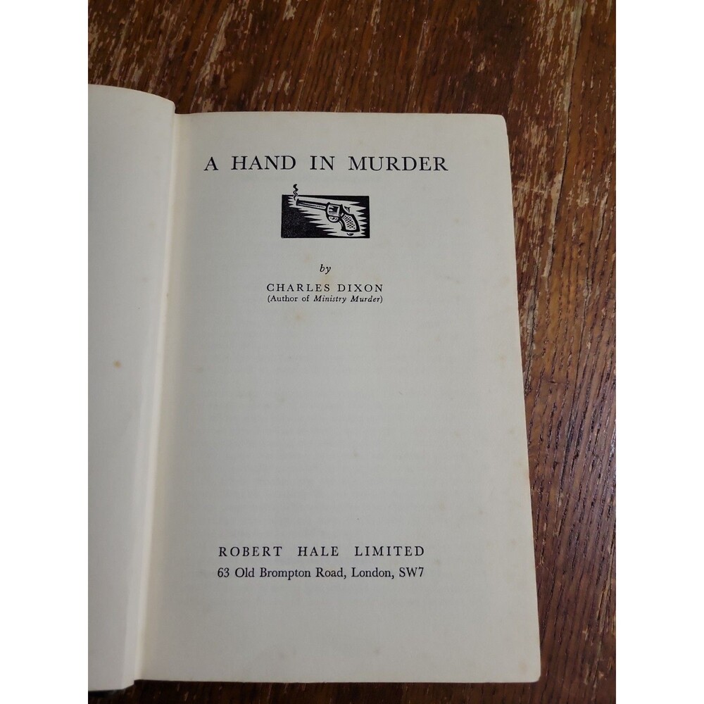A Hand In Murder By Charles Dixon 1962 Hb Robert Hale